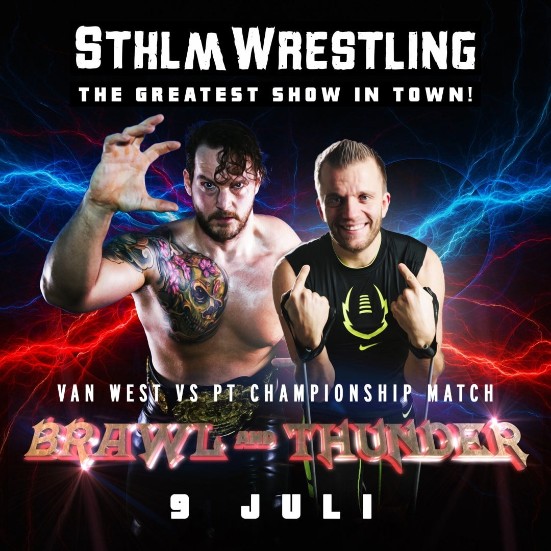 Inträde till Sthlm Wrestling - The Greatest Show In Town! 9 juli (3 av 5)