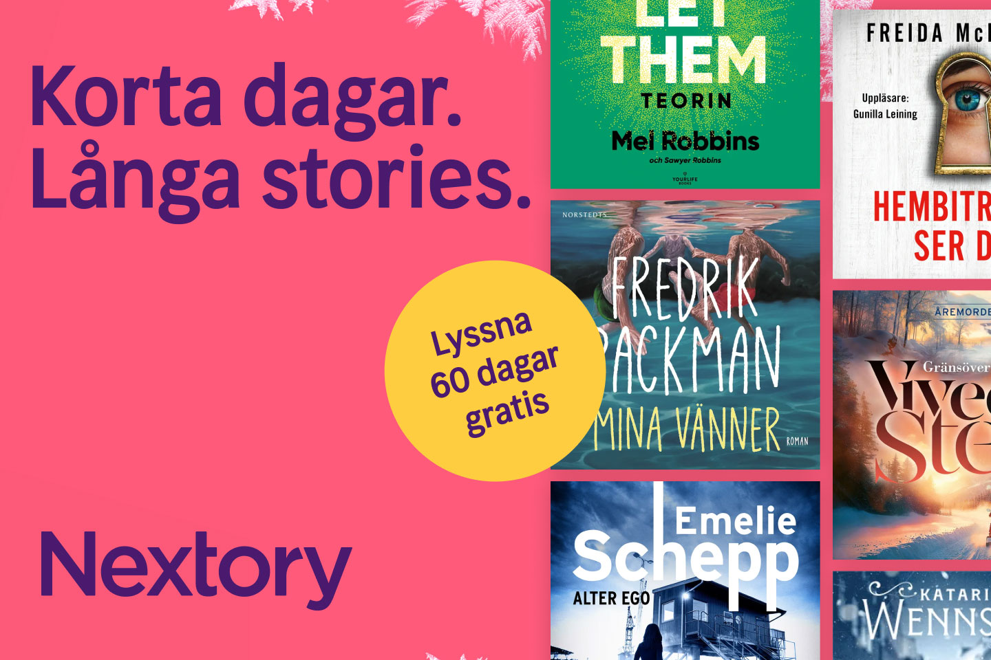 Läs och lyssna gratis i 60 dagar hos Nextory
