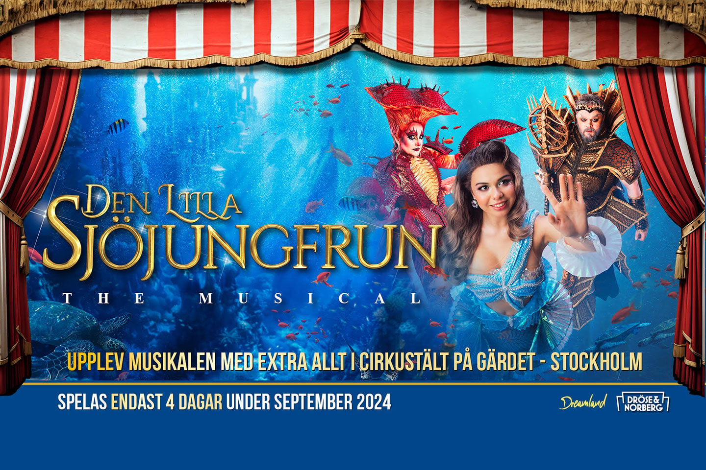 Publikrep av Den Lilla Sjöjungfrun - The Musical 19 september på Cirkusplatsen (1 av 4)