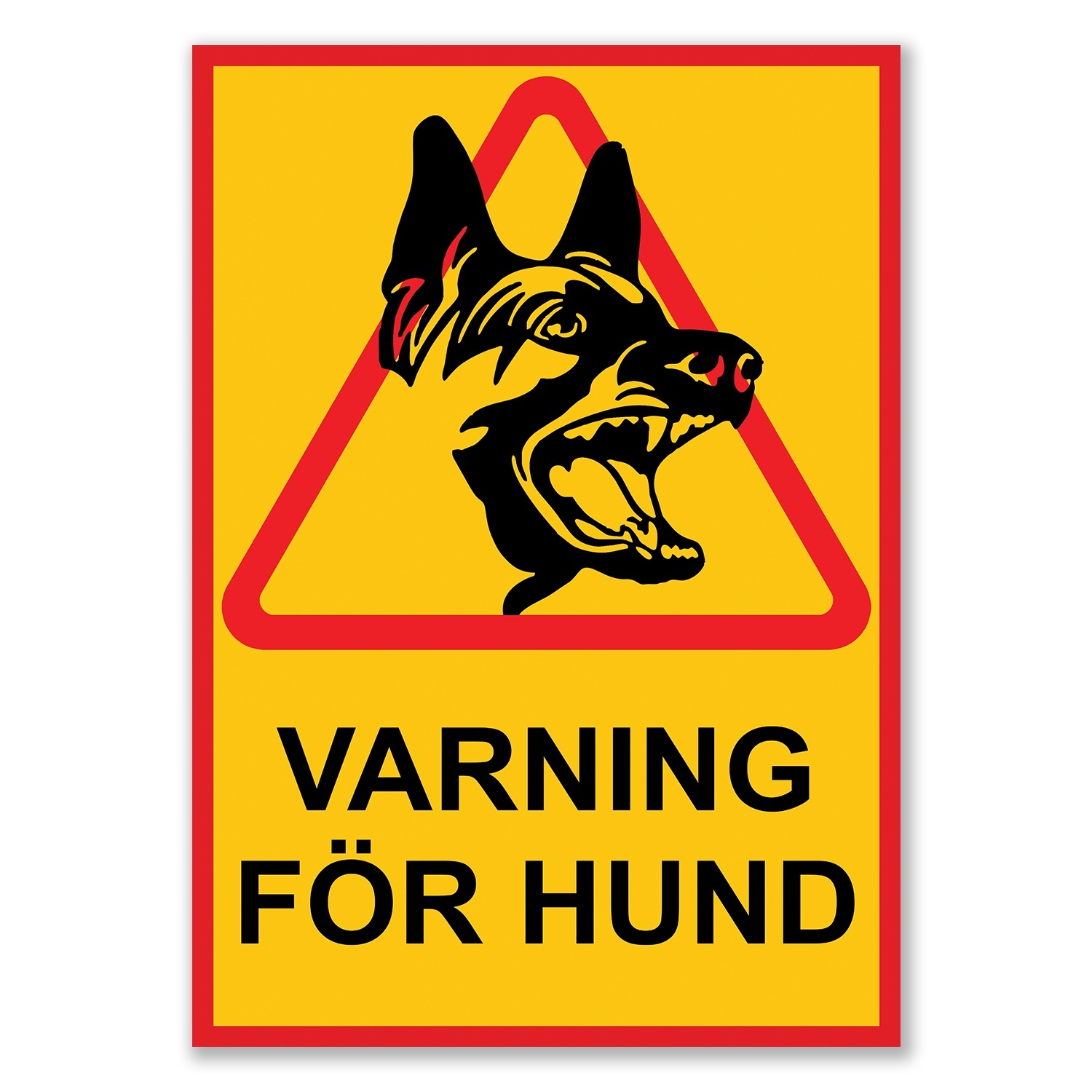 Skylt / Varningsskylt Hund